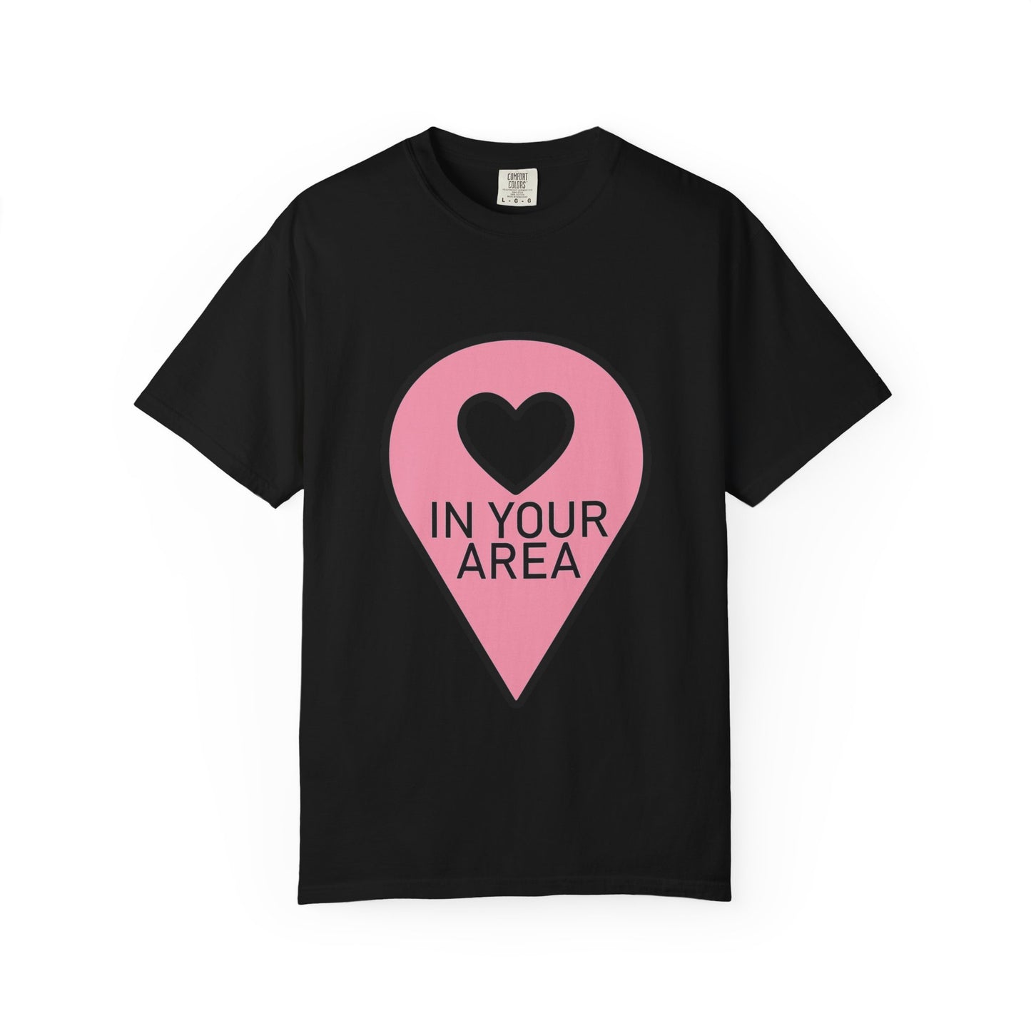 In Your Area Pin Marker – Dyed T-shirt