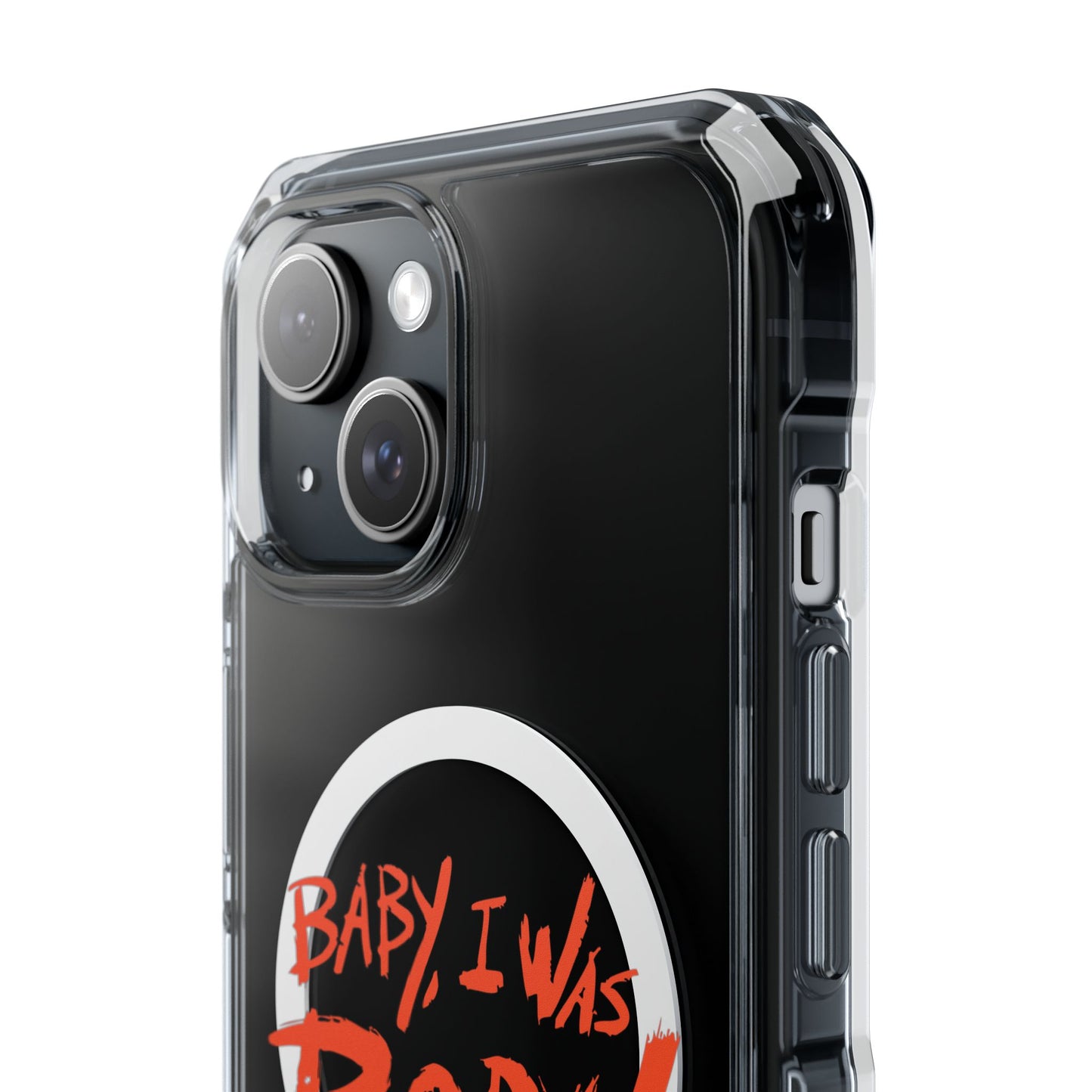 Born This Way Statement Magnetic clear case