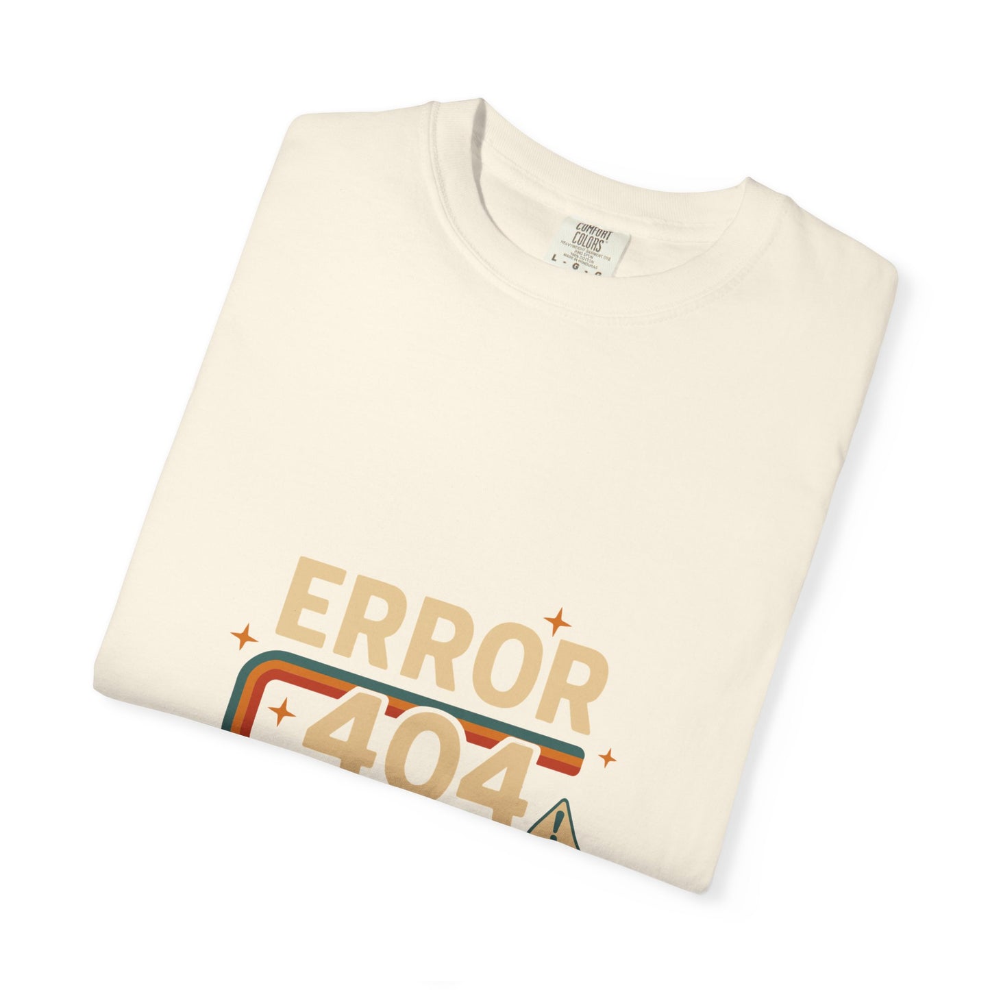 Unisex Garment-Dyed T-shirt – Snazzy Error 404 Edition