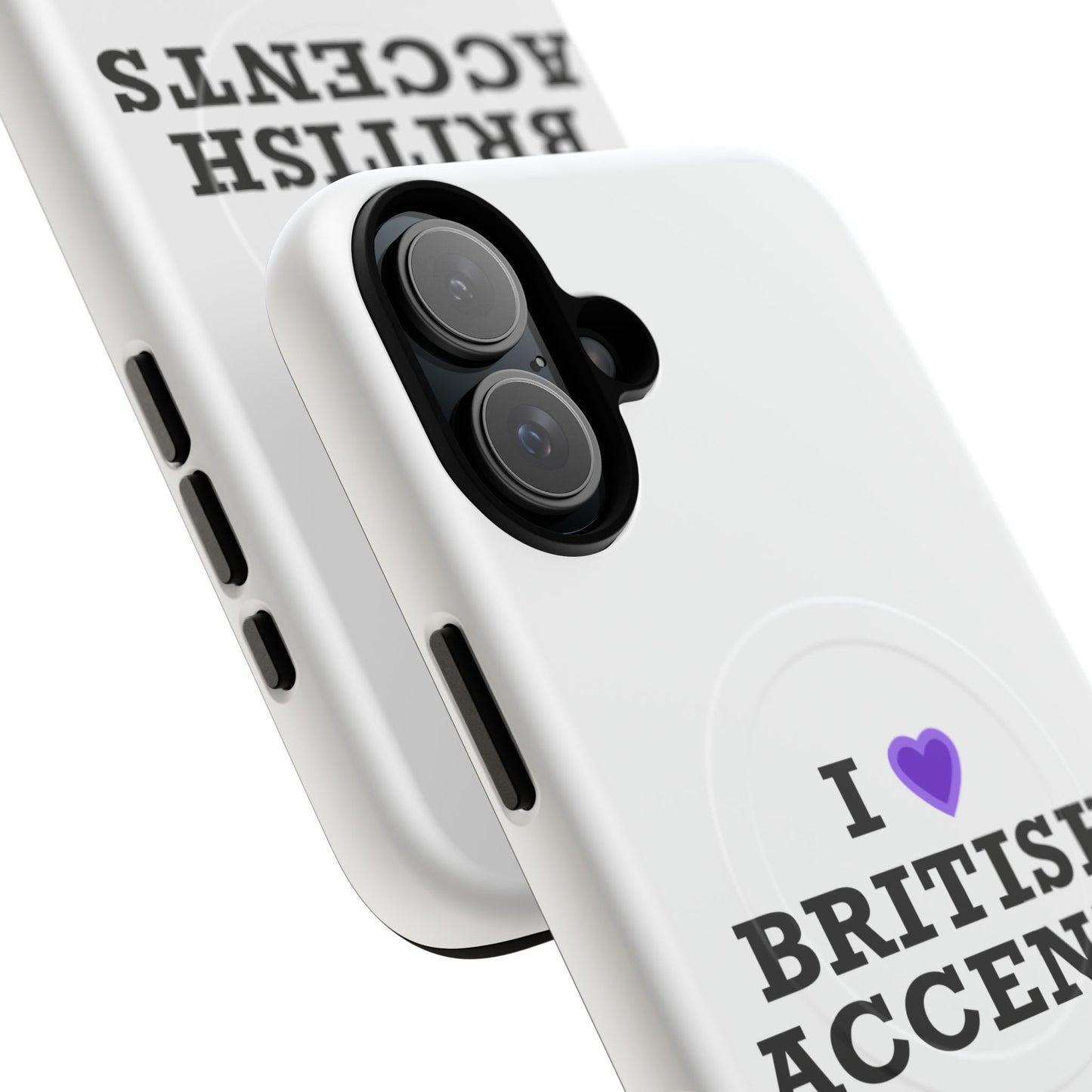 I Love British Accents Tough Magnetic phone case