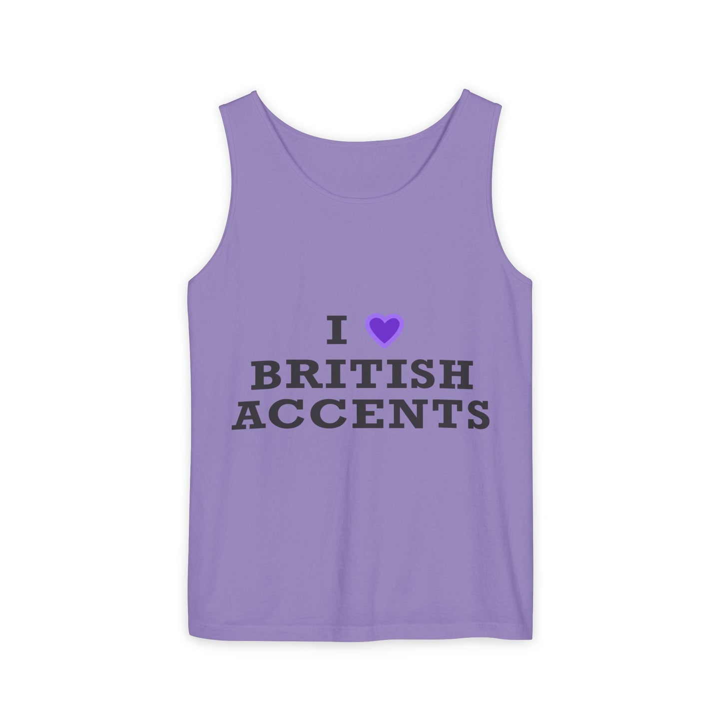 I Love British Accents-Dyed Tank Top