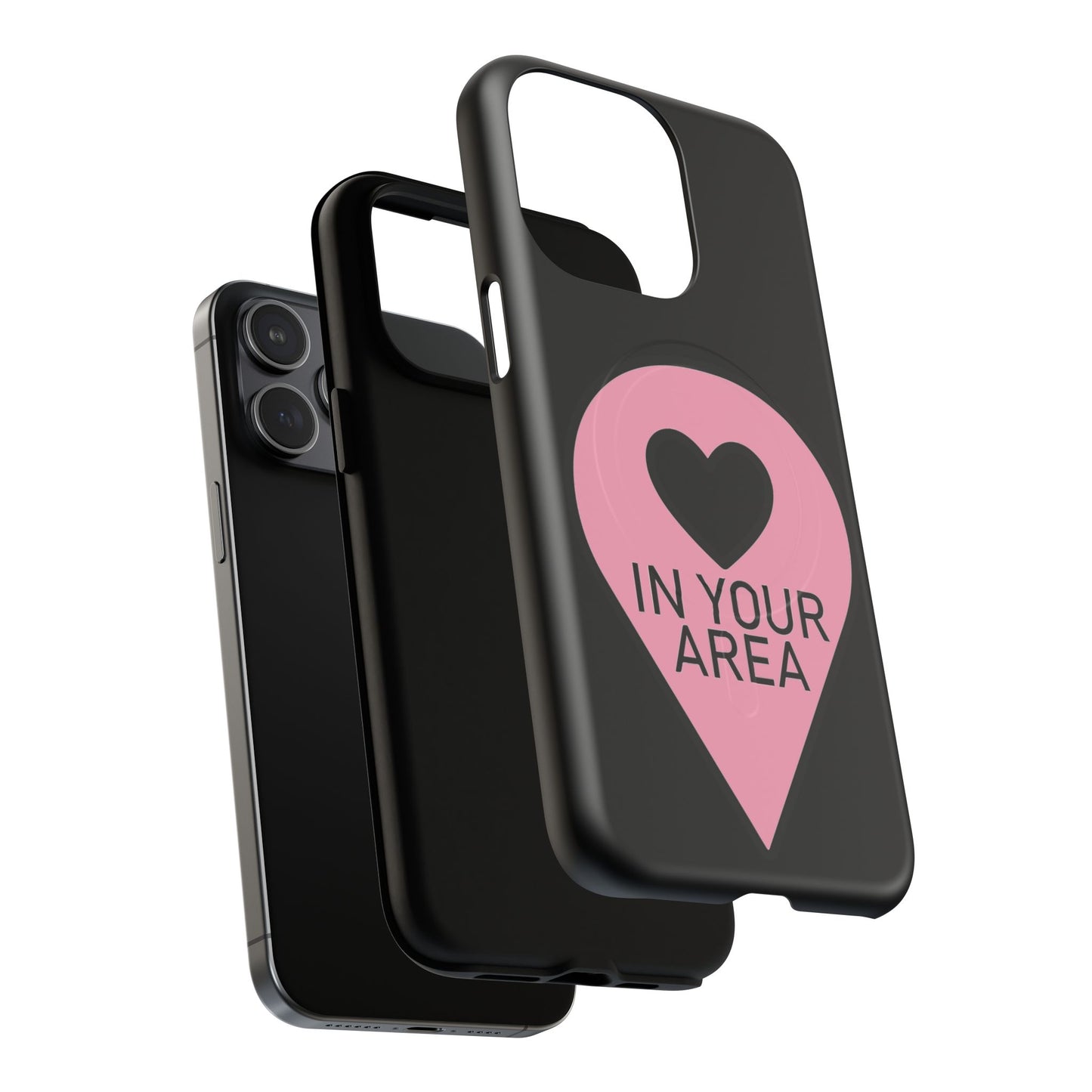 Iphone In Your Area Pin Marker - Tough Magnetic Phone Case