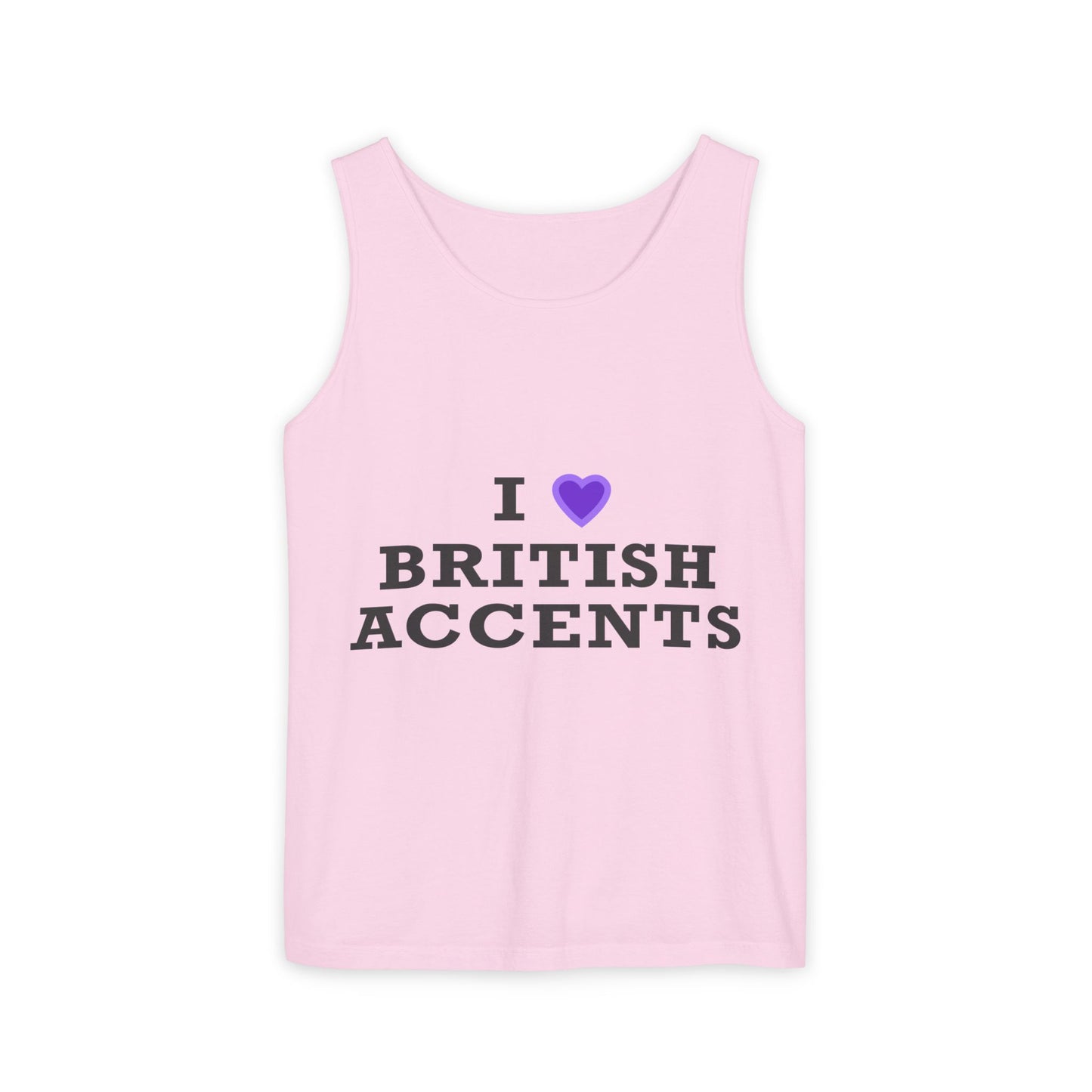 I Love British Accents-Dyed Tank Top