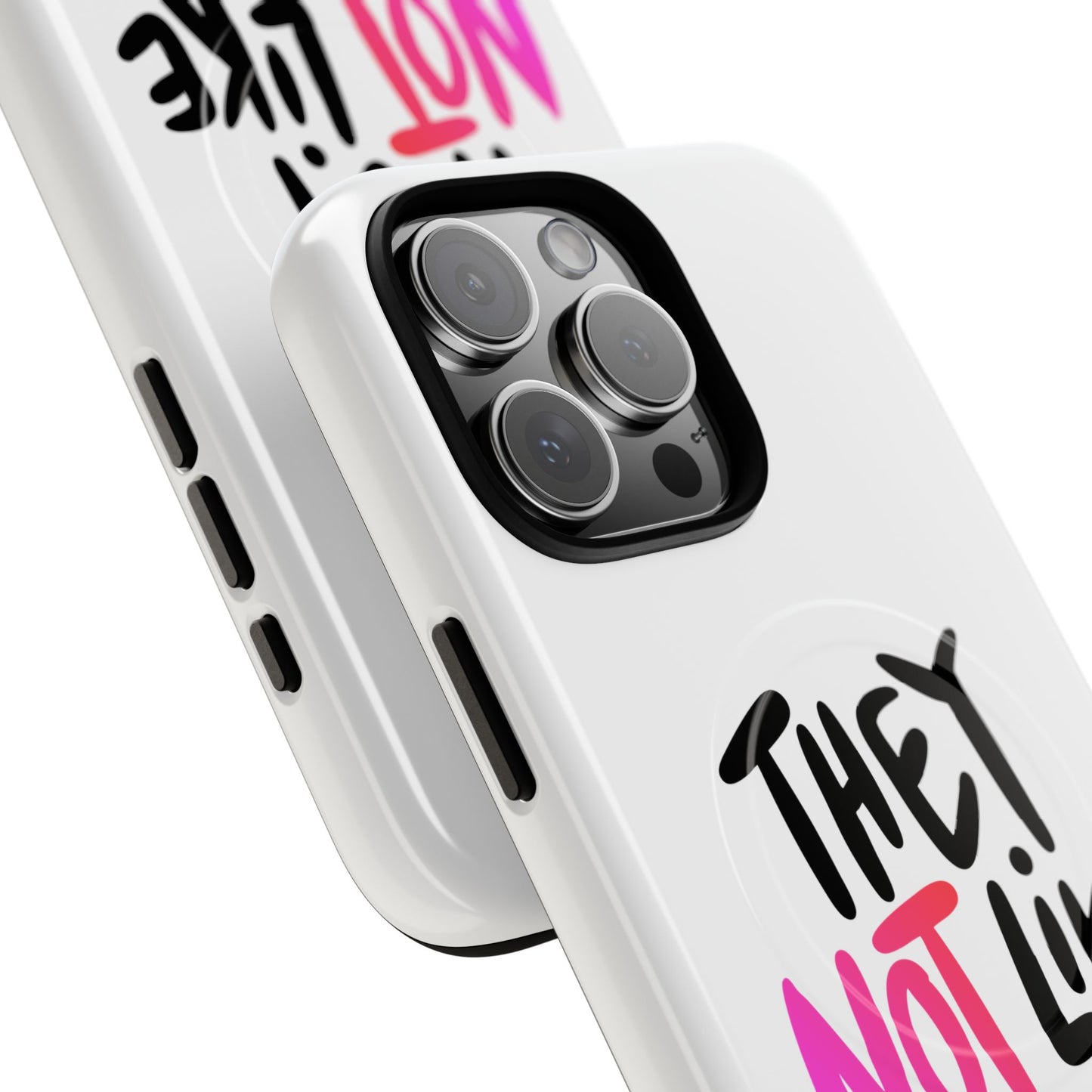 Bold “NOT” Statement Tough Magnetic Case