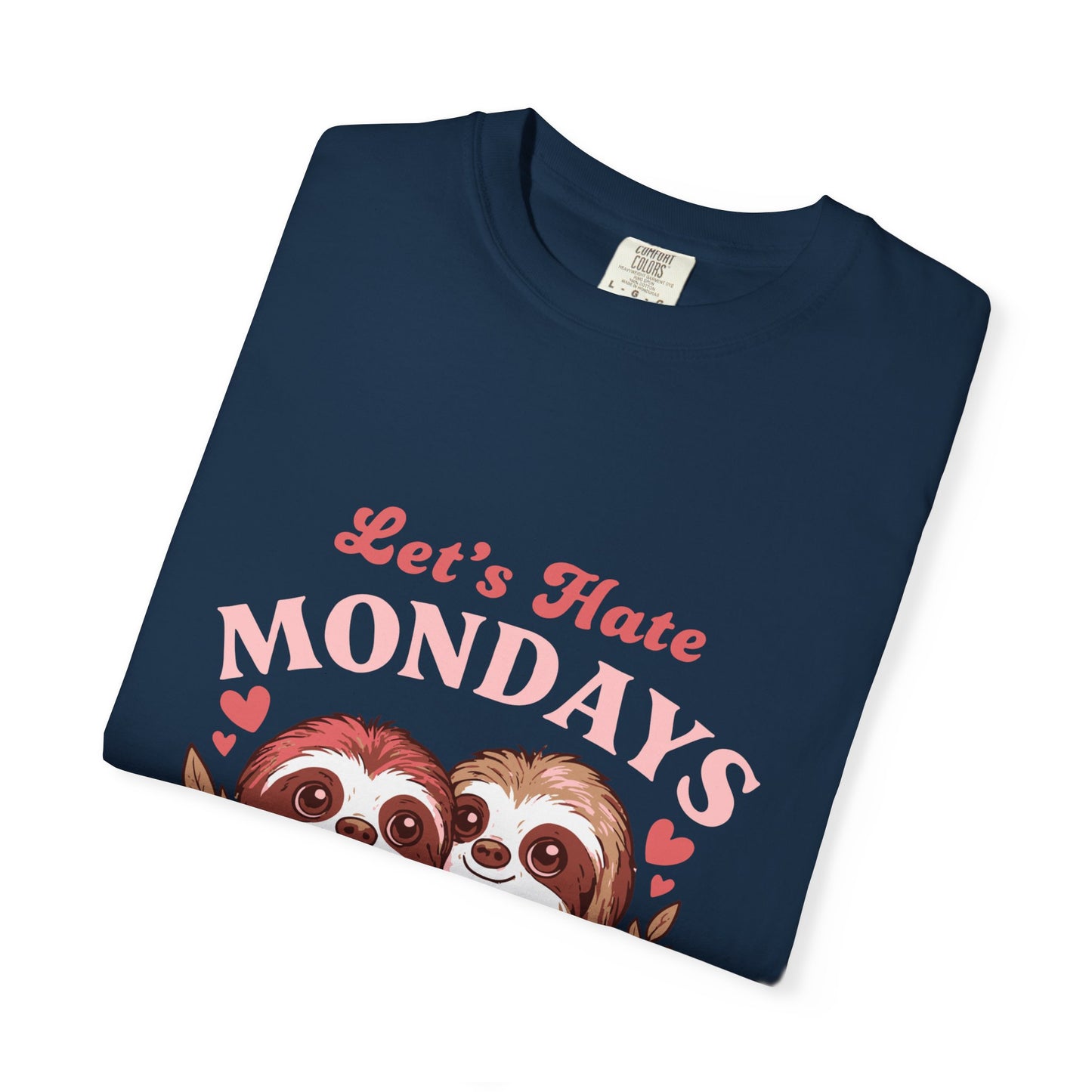 Dyed T-shirt – Snazzy Lets hate Monday Edition