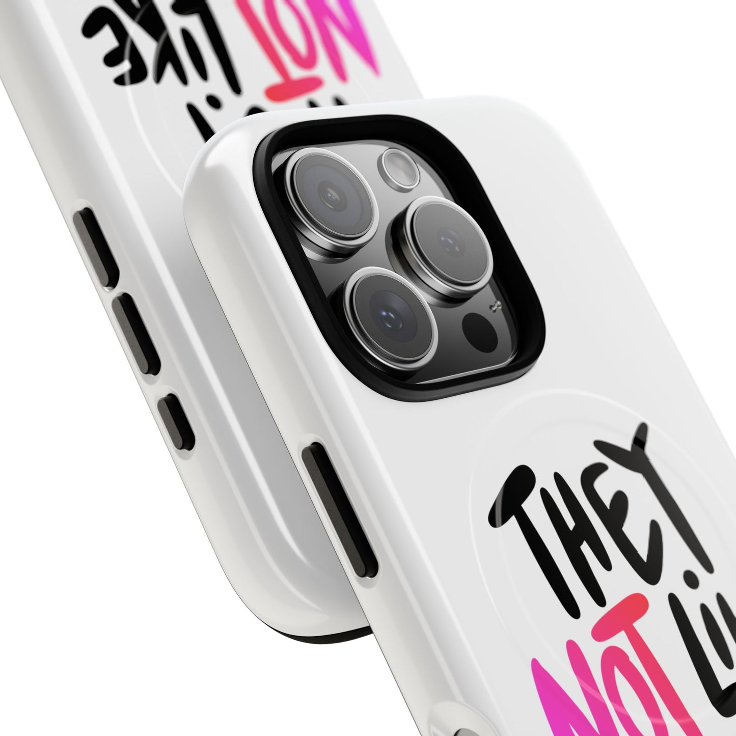 Bold “NOT” Statement Tough Magnetic Case