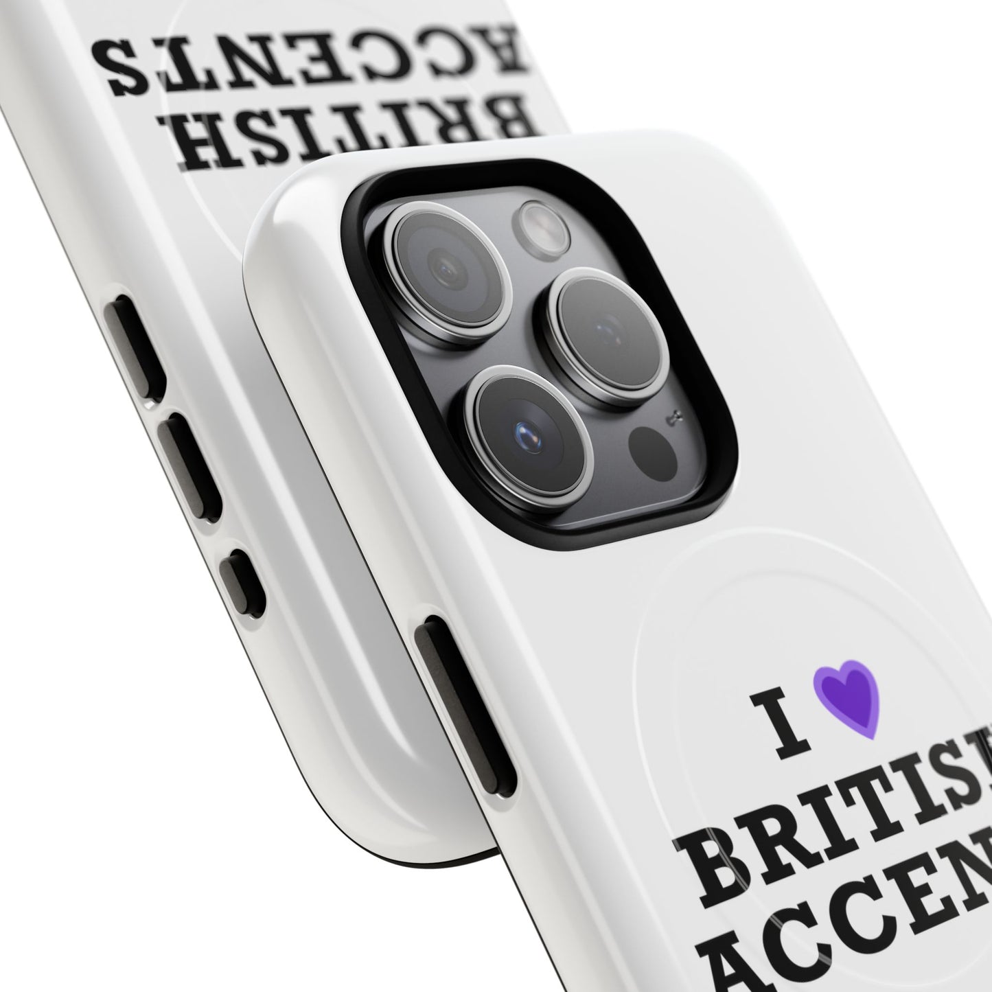 I Love British Accents Tough Magnetic phone case