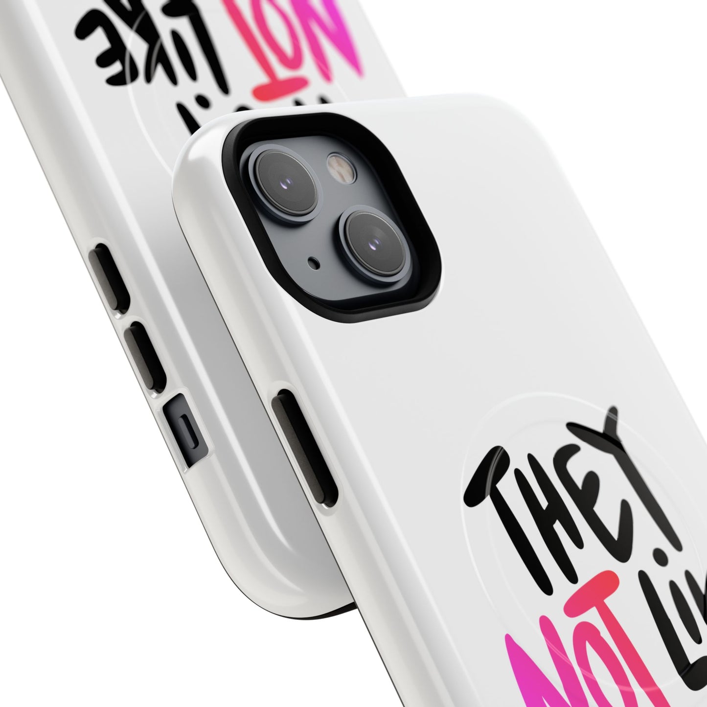 Bold “NOT” Statement Tough Magnetic Case