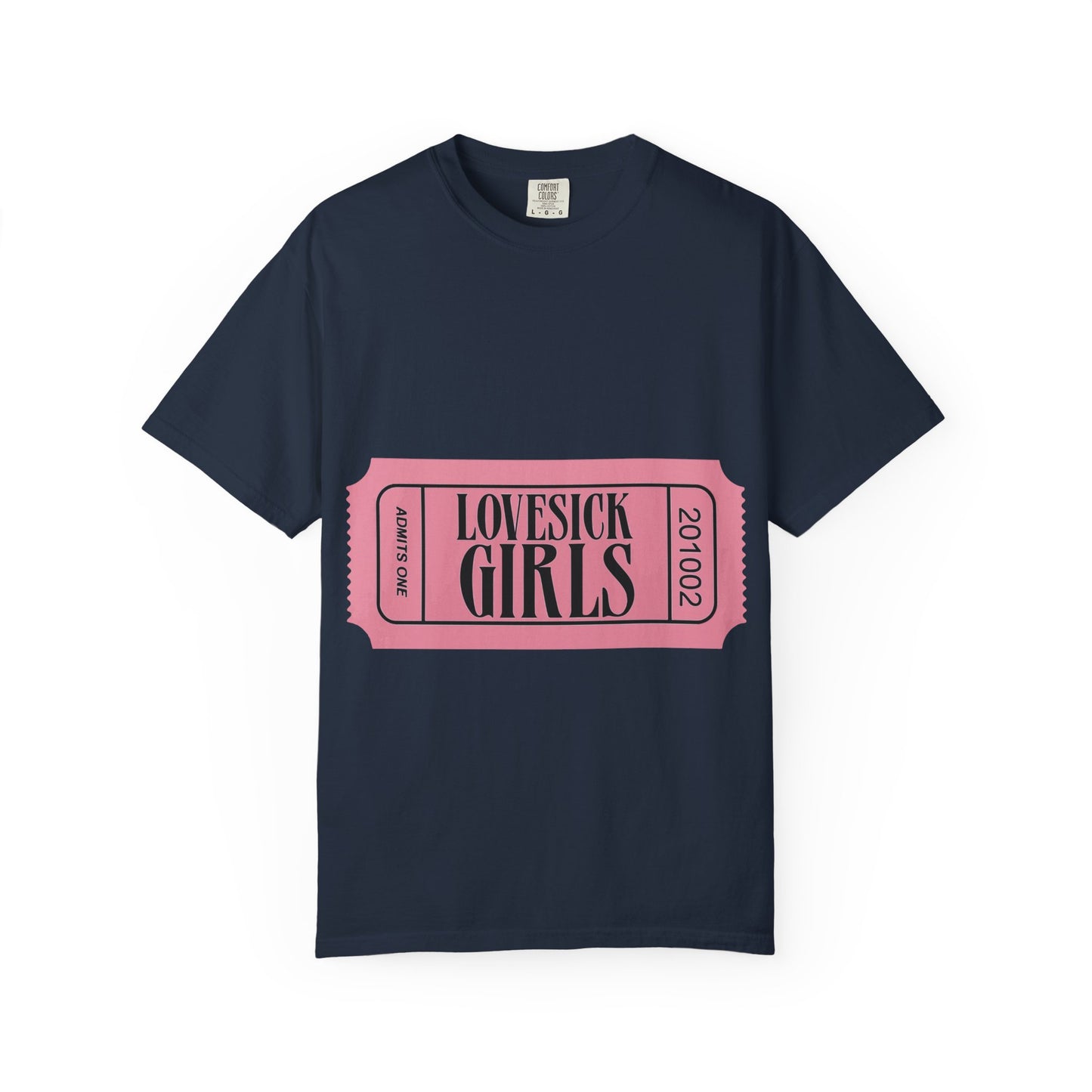Lovesick Girls Ticket – Dyed T-shirt