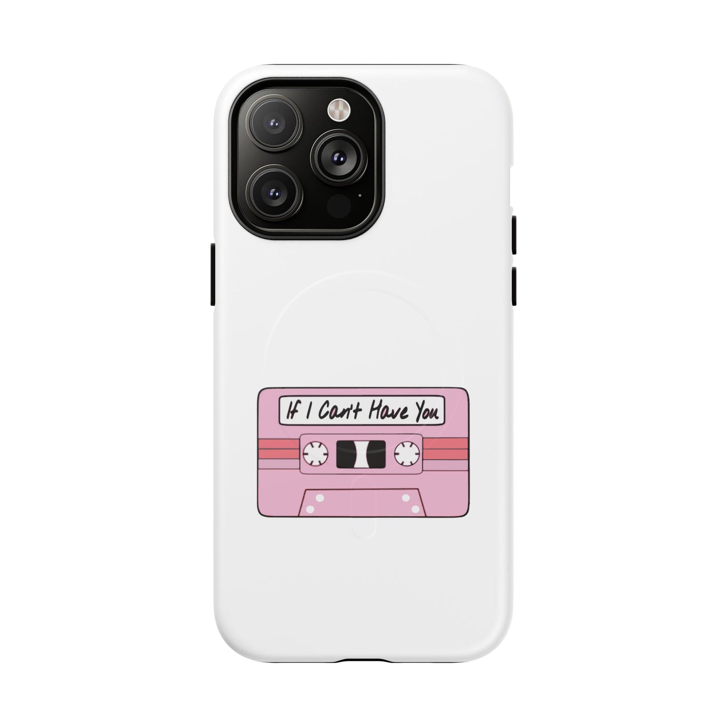 If I Can’t Tape Tough Magnetic Case