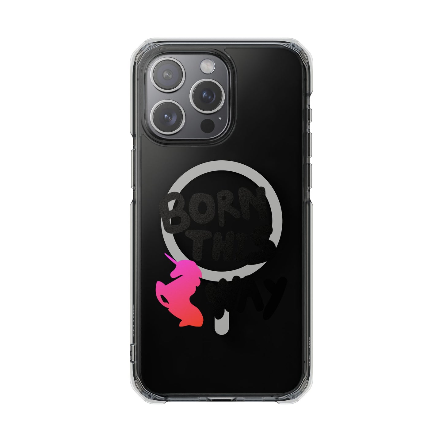 Born This Way Unicorn Magnetic clear case