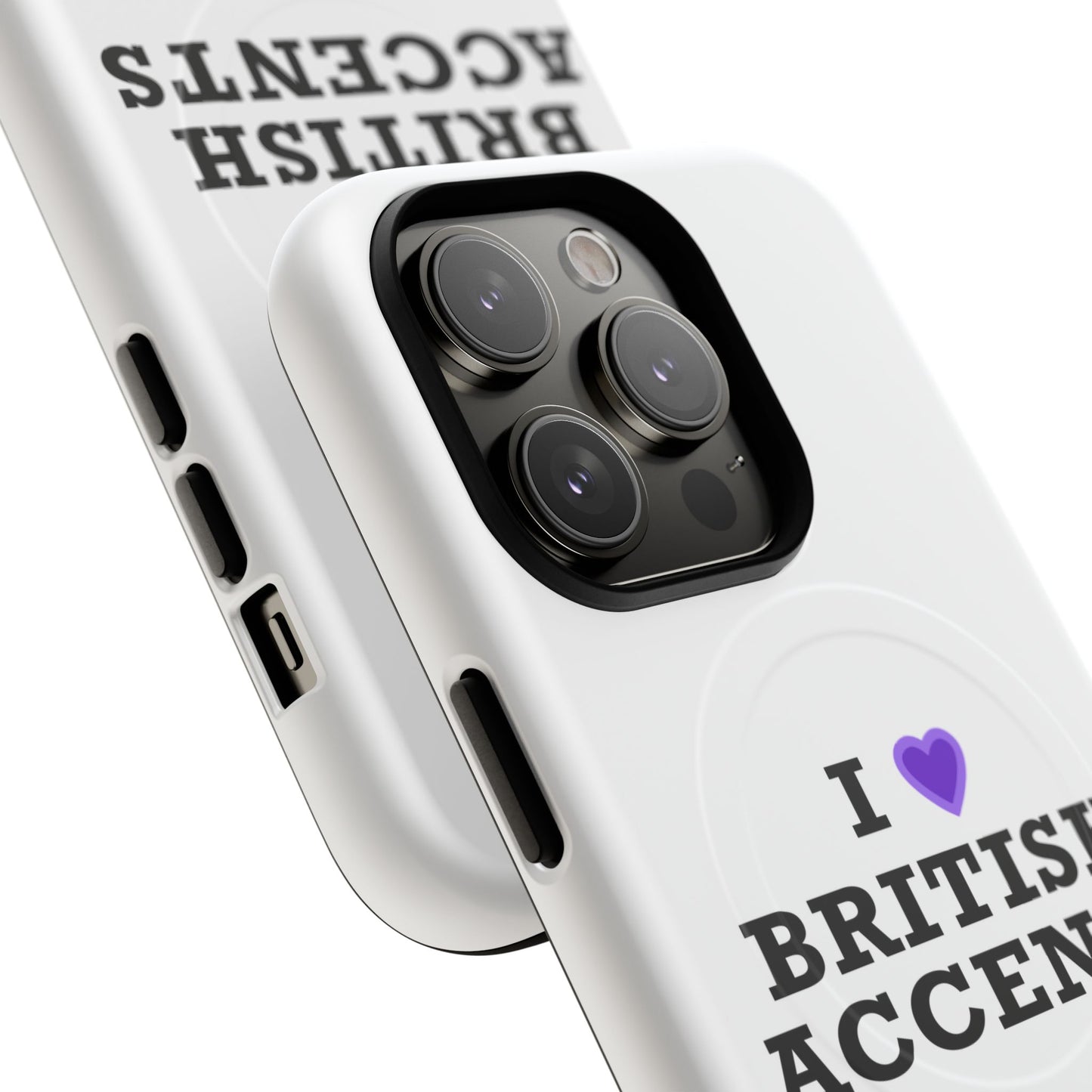 I Love British Accents Tough Magnetic phone case