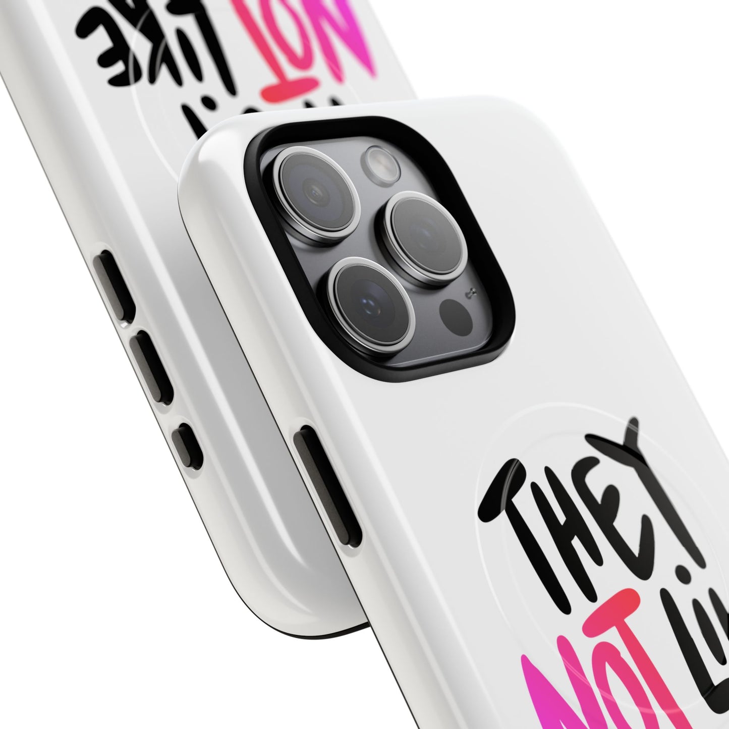 Bold “NOT” Statement Tough Magnetic Case