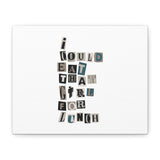 Mixed Message Collage Matte Canvas