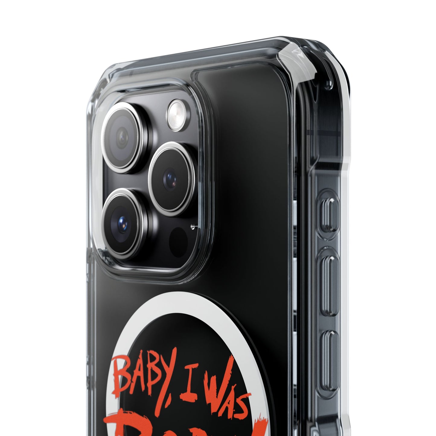 Born This Way Statement Magnetic clear case