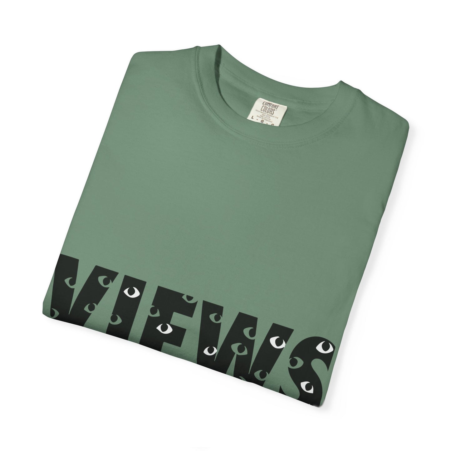 All Eyes on Views Dyed Tshirt