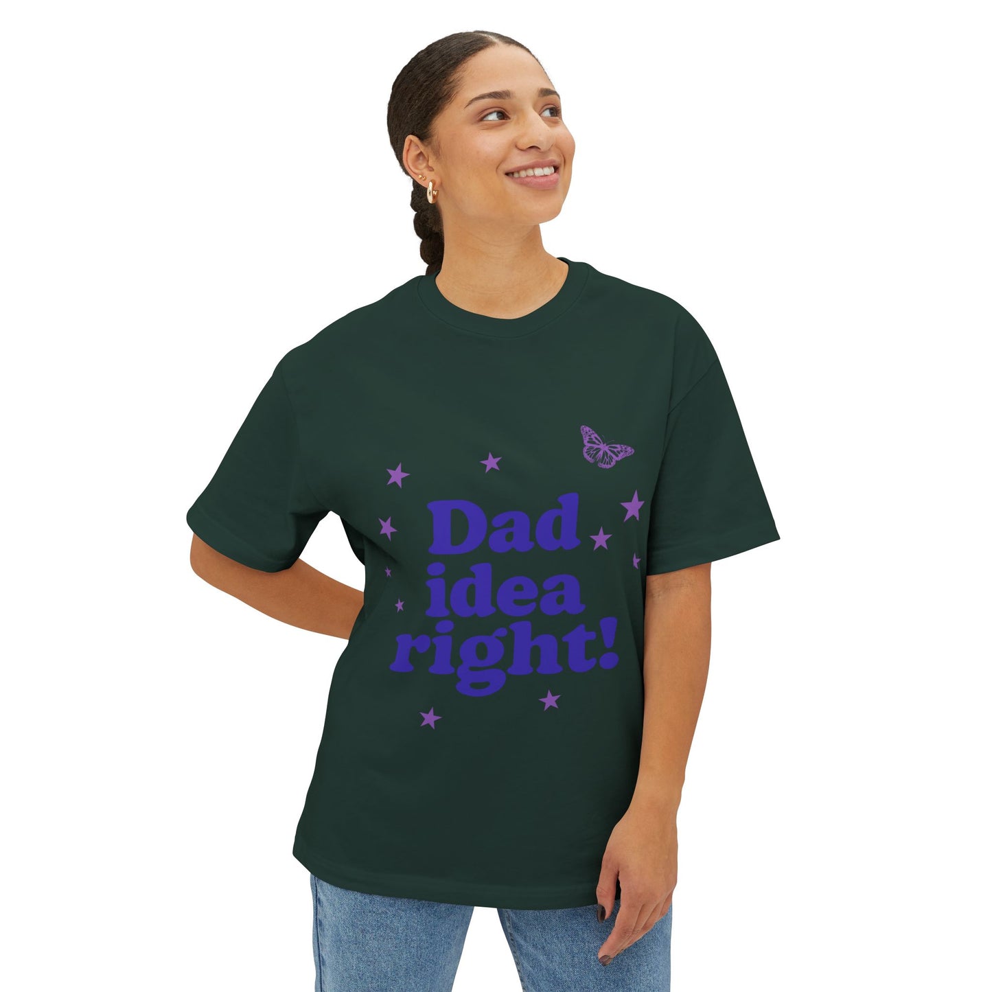 Dad Idea Right! Star & Butterfly-Oversized Tee