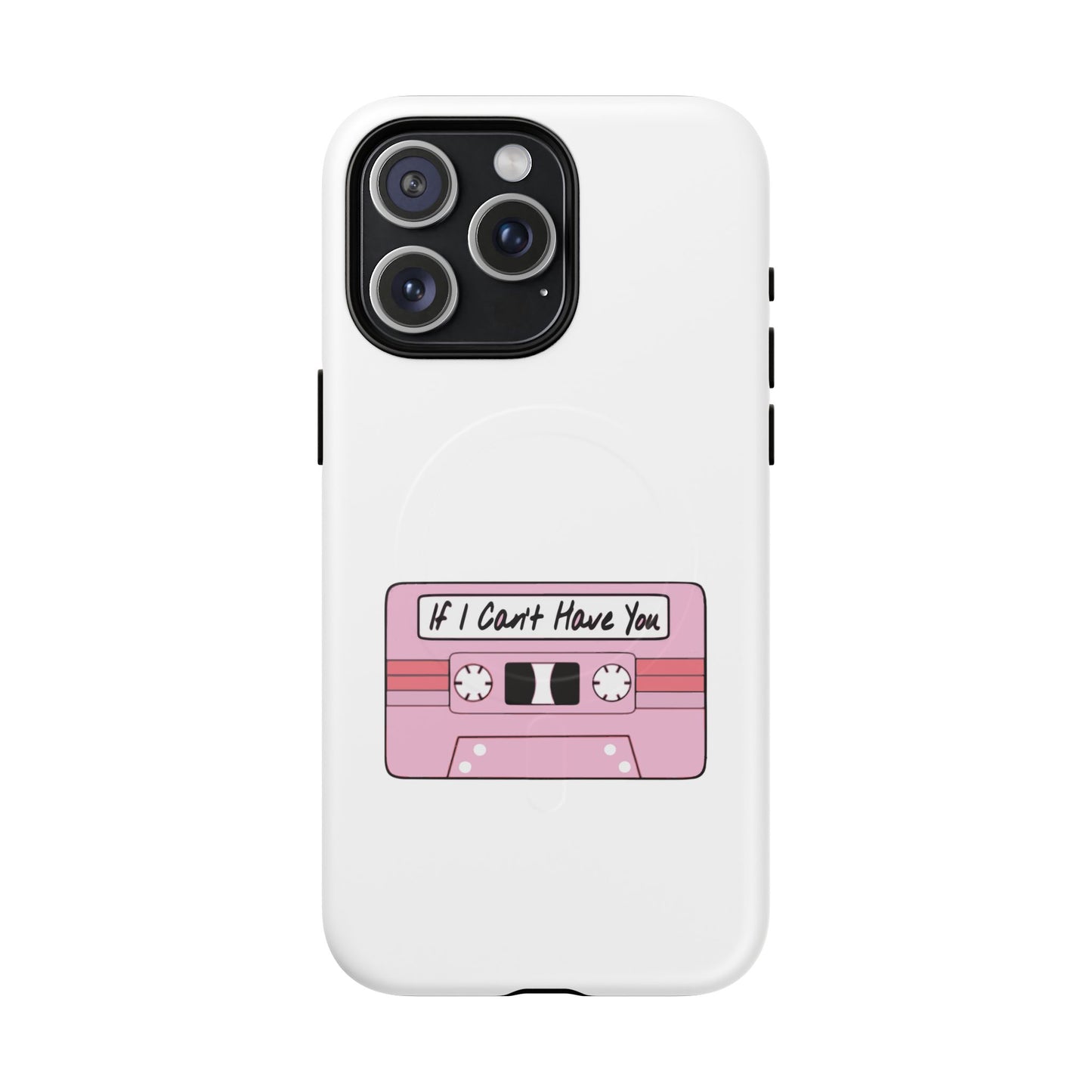 If I Can’t Tape Tough Magnetic Case