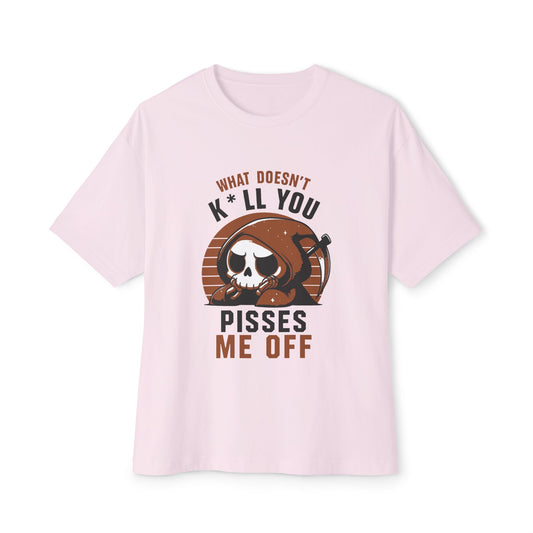 Oversized boxy Tee – Snazzy Piss Me off Edition