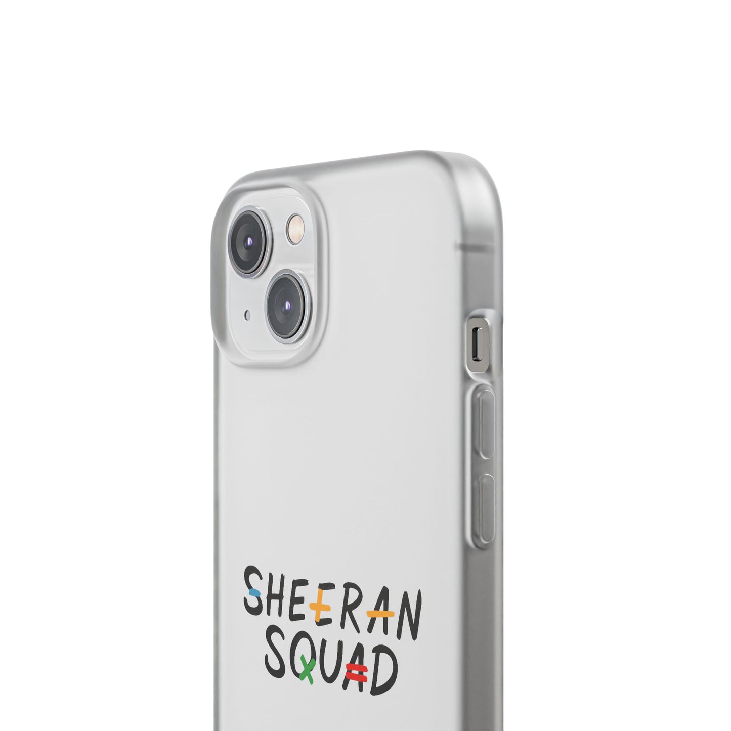 Flexi Case – Sheeran squad edition (iPhone X–16 Pro Max)