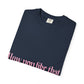 How You Like That Text – Dyed T-shirt