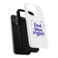 Dad Idea Right! Star & Butterfly Tough Magnetic phone case