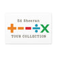 Matte Stretched Canvas, 1.25" Depth – Ed Sheeran Edition