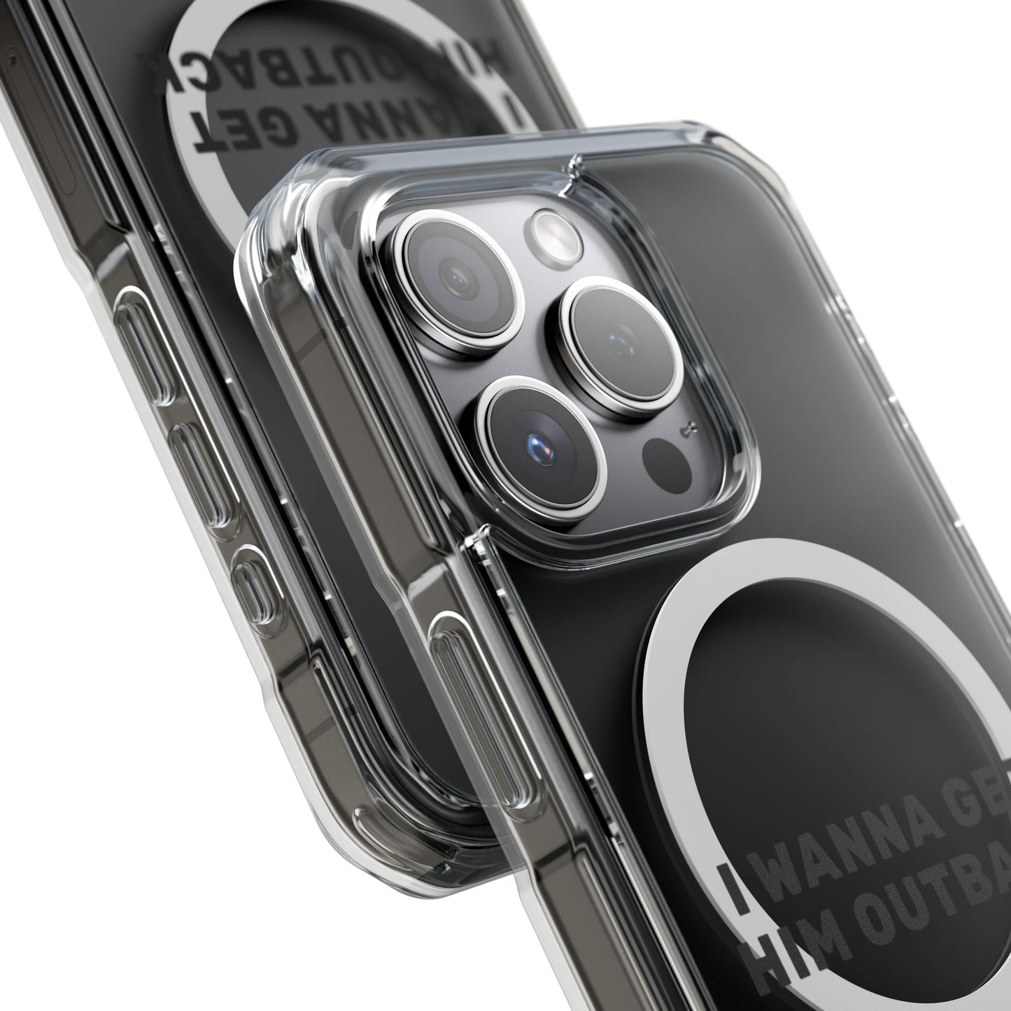 I Wanna Get Him Outback Bold Magnetic Clear Impact Case