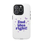 Dad Idea Right! Star & Butterfly Tough Magnetic phone case