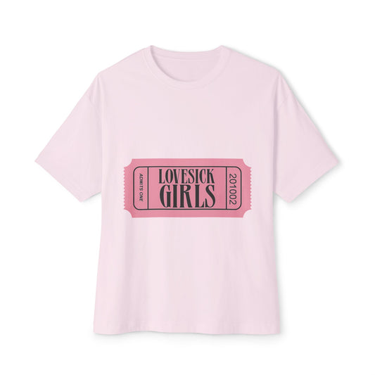 Lovesick Girls Ticket – Oversized Boxy Tee