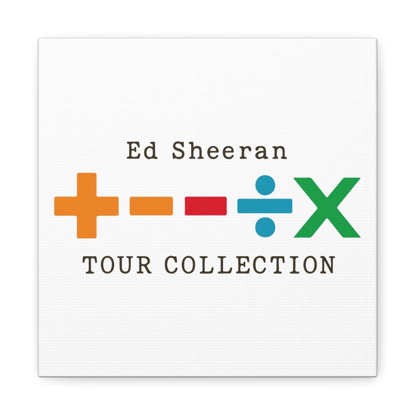 Matte Stretched Canvas, 1.25" Depth – Ed Sheeran Edition
