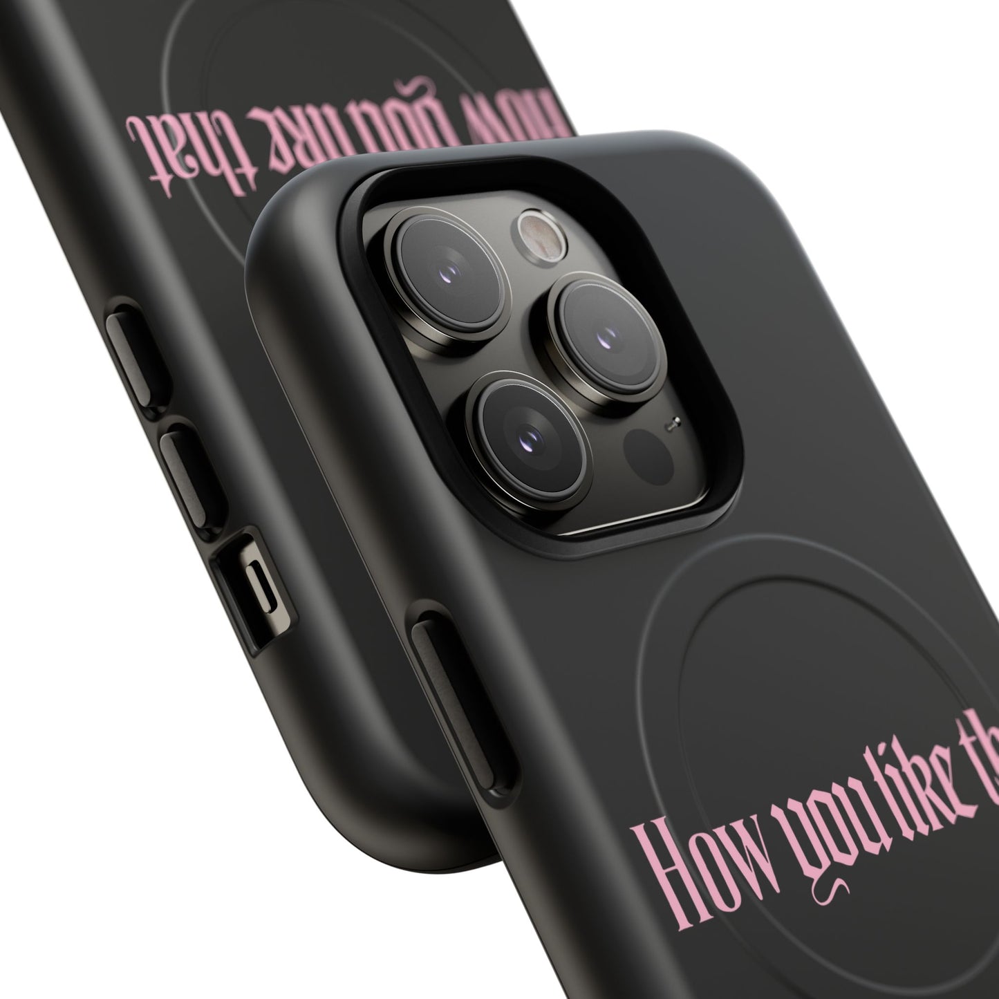Iphone How You Like That Text - Tough Magnetic Phone Case