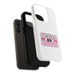 If I Can’t Tape Tough Magnetic Case