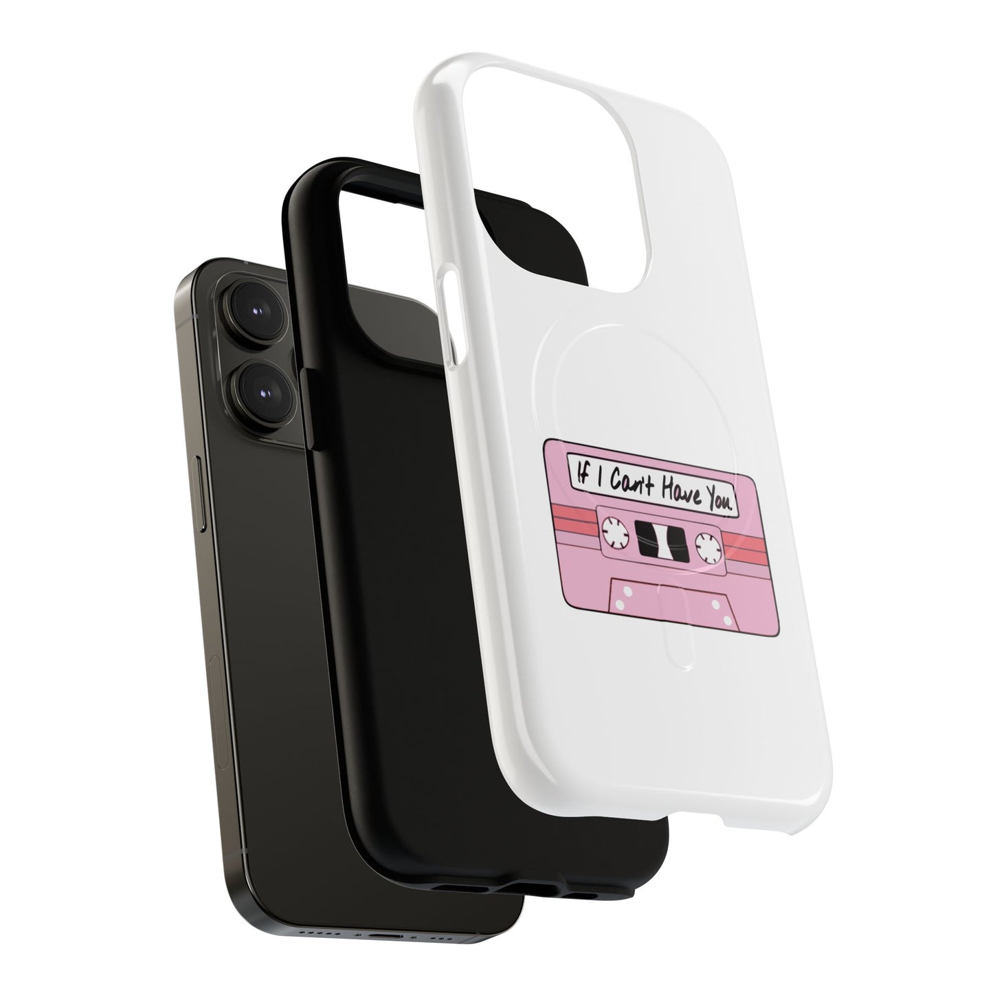 If I Can’t Tape Tough Magnetic Case