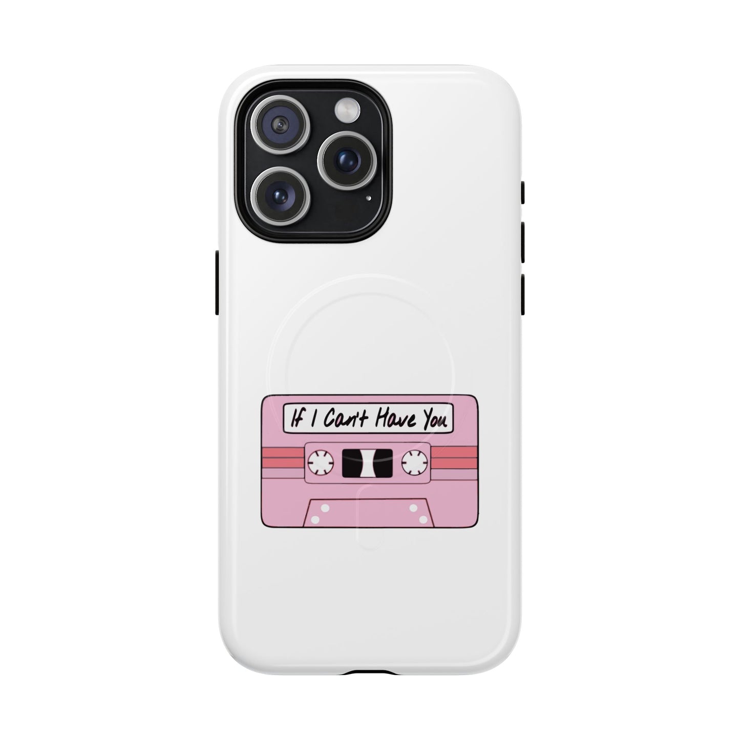 If I Can’t Tape Tough Magnetic Case