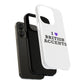 I Love British Accents Tough Magnetic phone case