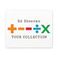 Matte Stretched Canvas, 1.25" Depth – Ed Sheeran Edition