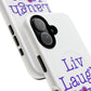 Liv Laugh Love Tough Magnetic phone case