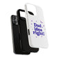 Dad Idea Right! Star & Butterfly Tough Magnetic phone case