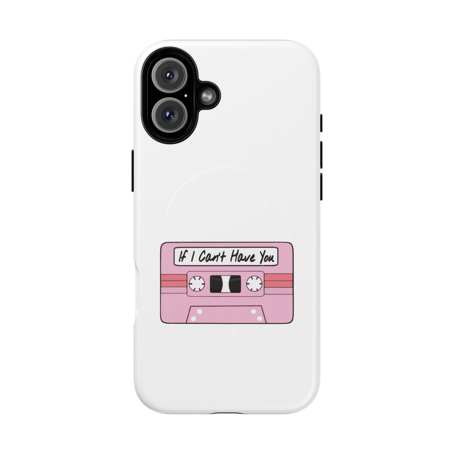 If I Can’t Tape Tough Magnetic Case