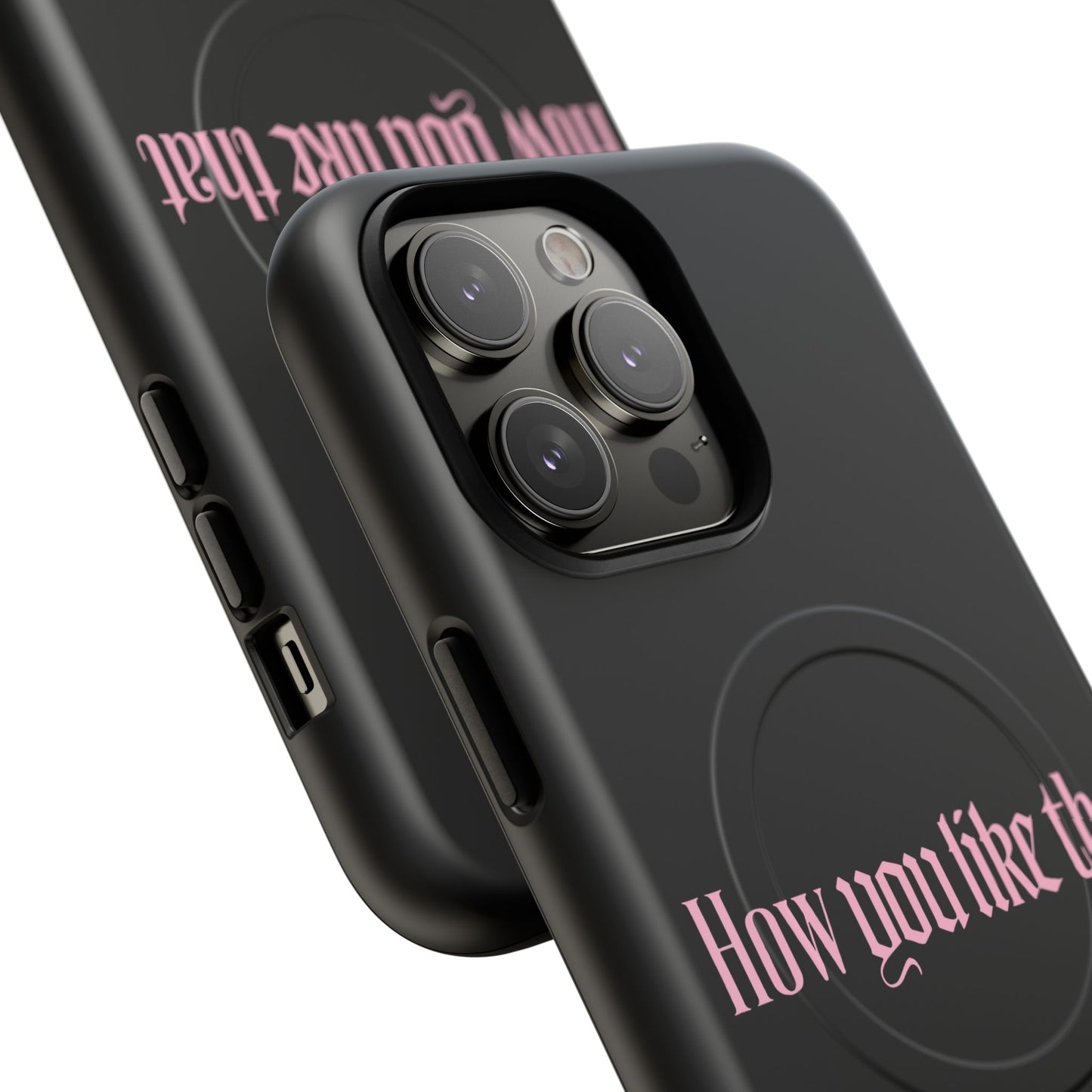 Iphone How You Like That Text - Tough Magnetic Phone Case
