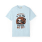 Dyed T-shirt – Snazzy Piss Me off Edition