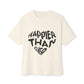 Happier Heart Lettering Unisex Oversized Tee