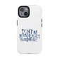 Act F*cking Nice Quote Tough Magnetic case