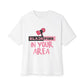 BP “In Your Area” – Oversized Boxy Tee
