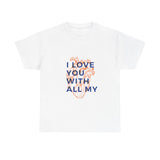 All My Heart Anatomical Art Unisex Heavy Cotton Tee