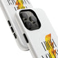 Electric Anthem Graphic Tough Magnetic case