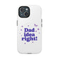 Dad Idea Right! Star & Butterfly Tough Magnetic phone case