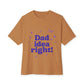 Dad Idea Right! Star & Butterfly-Oversized Tee