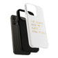 Know Myself Lyric Script Tough Magnetic Cases
